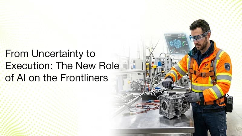 From Uncertainty to Execution: The New Role of AI on the Frontline