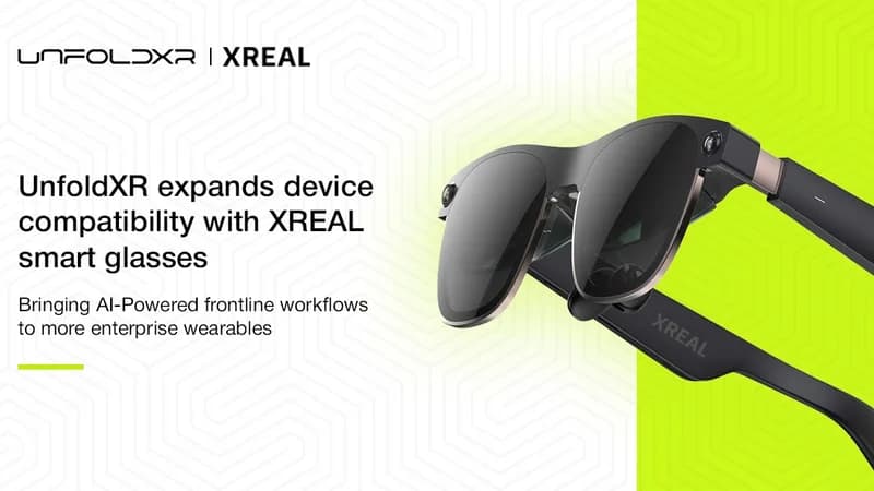 UnfoldXR Expands Device Compatibility with XREAL Smart Glasses, Bringing AI-Powered Frontline Workflows to More Enterprise Wearables