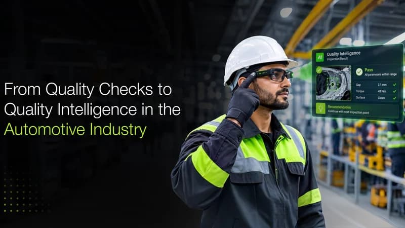 From Quality Checks to Quality Intelligence in the Automotive Industry