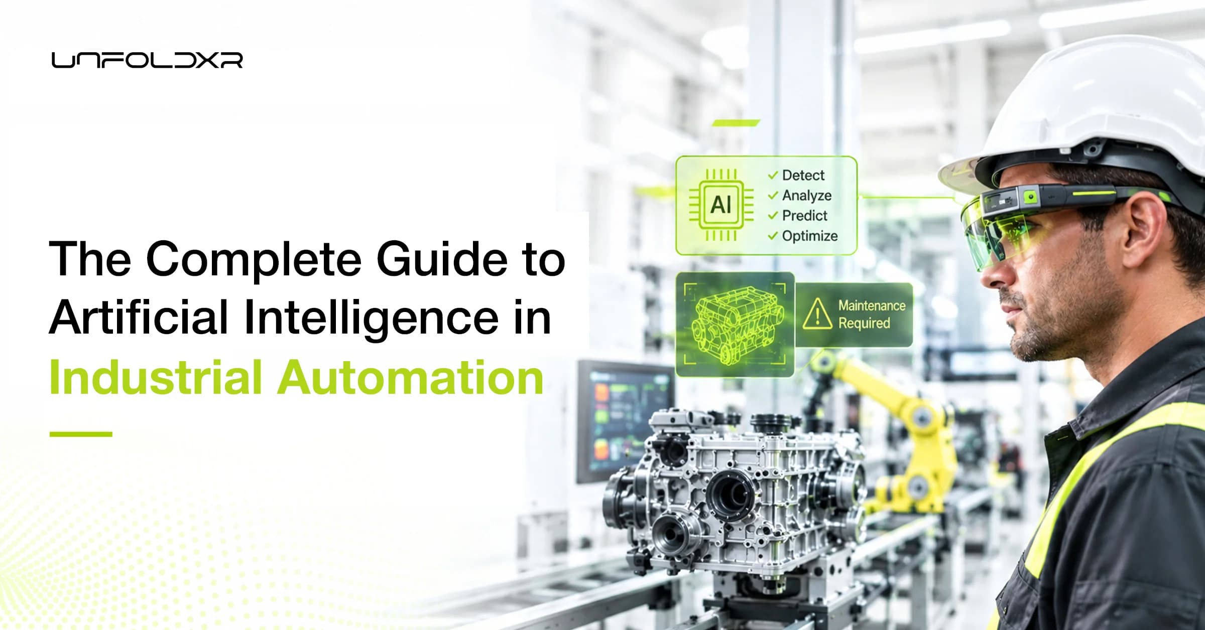 The Complete Guide to Artificial Intelligence in Industrial Automation
