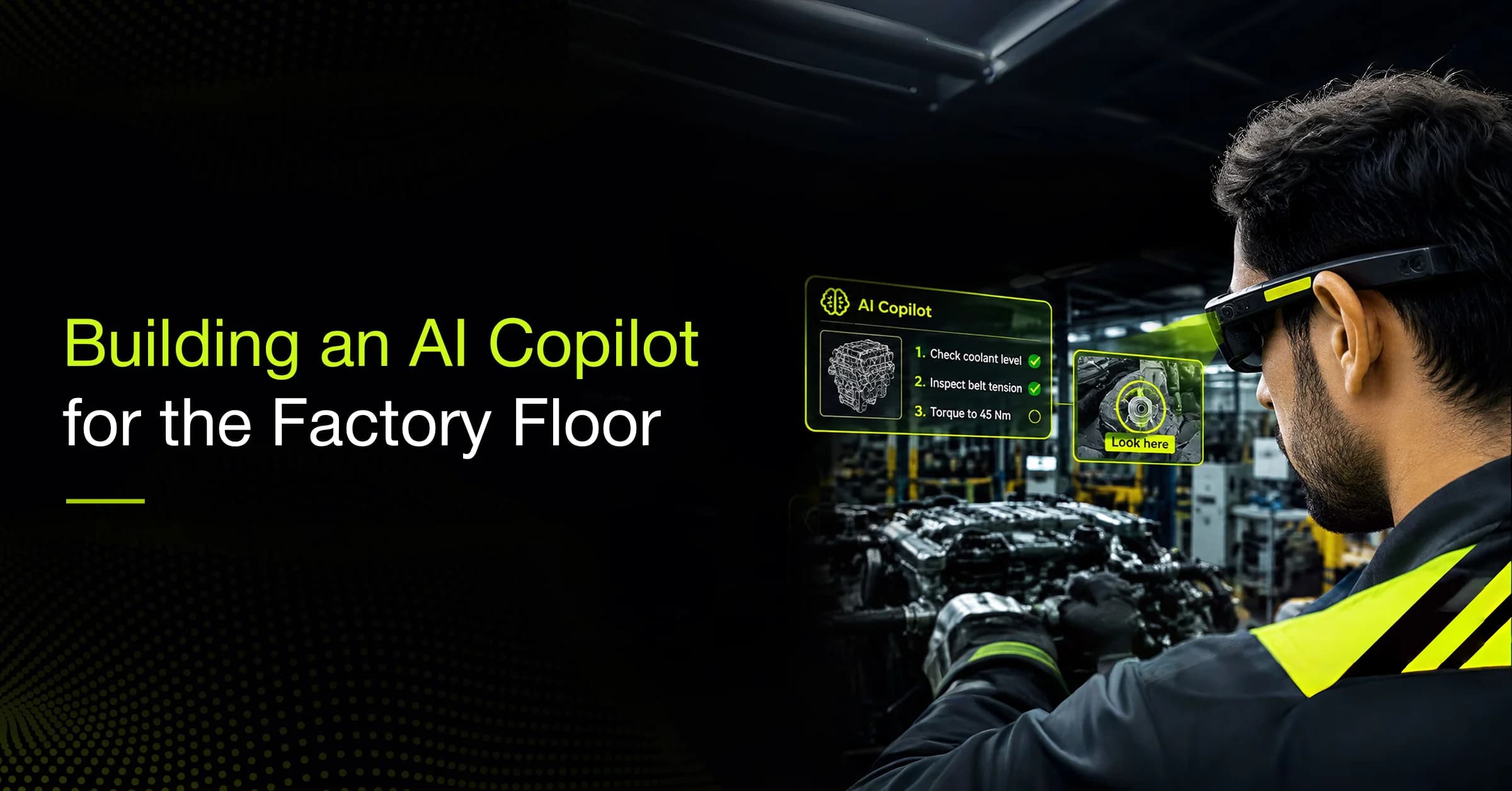 Building an AI Copilot for the Factory Floor