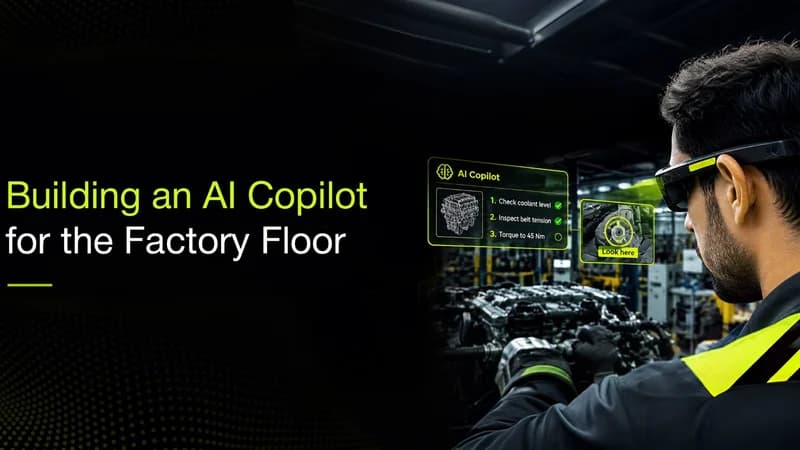 Building an AI Copilot for the Factory Floor