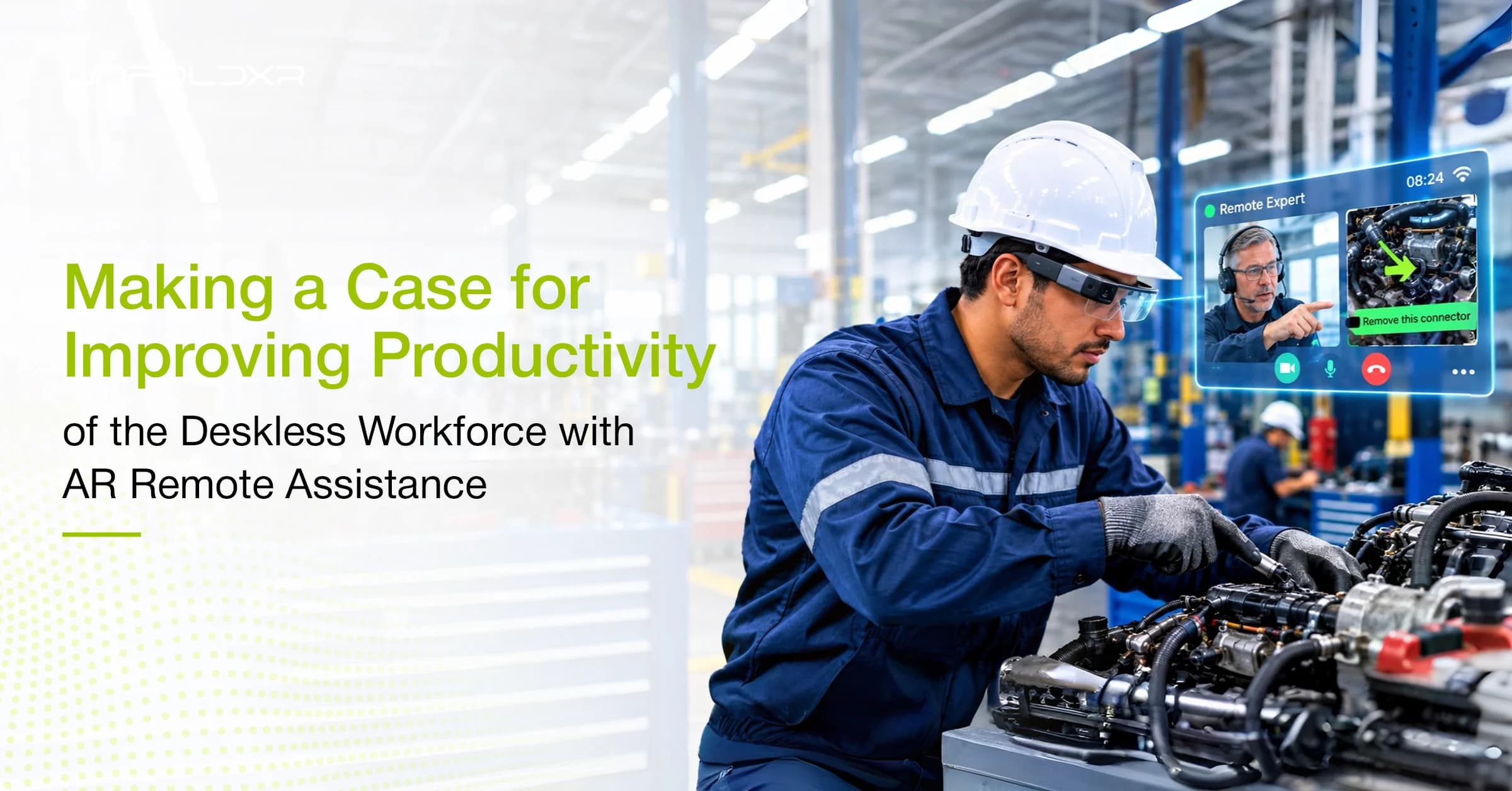 Making a Case for Improving Productivity of the Deskless Workforce with AR Remote Assistance